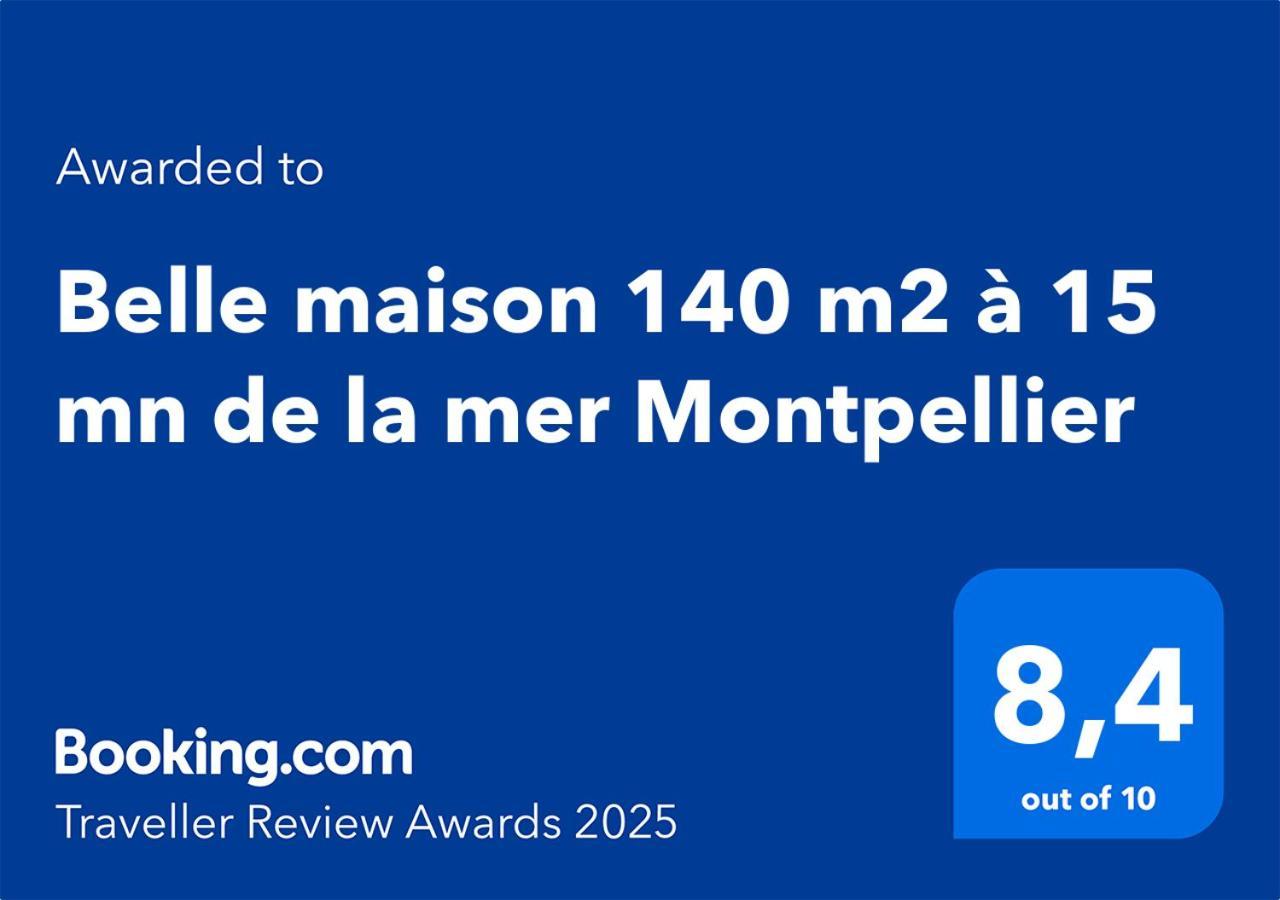 Belle Maison 140 M2 A 15 Mn De La Mer 10 Mn De Montpellier Teyran Dış mekan fotoğraf